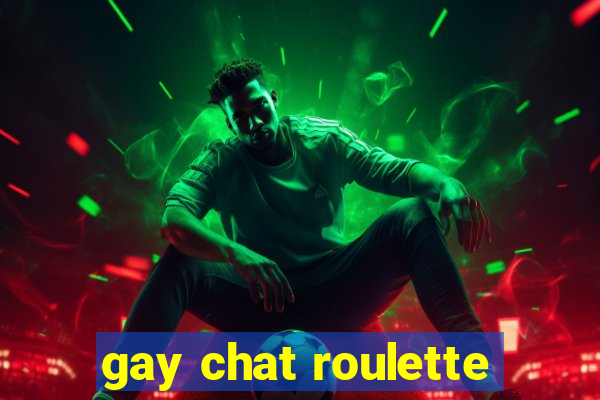 gay chat roulette